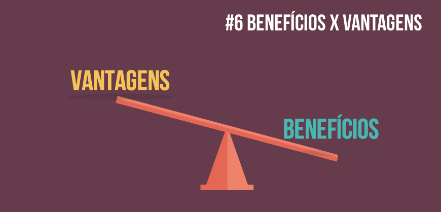 Técnicas de Negociação - Benefício x Vantagens