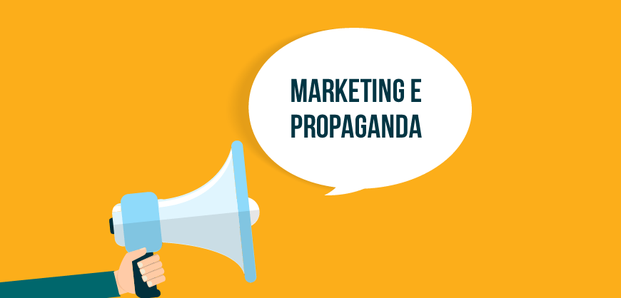 Como vender mais: O Marketing e a Propaganda